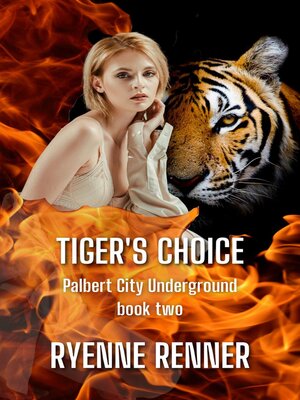 cover image of Tiger's Choice